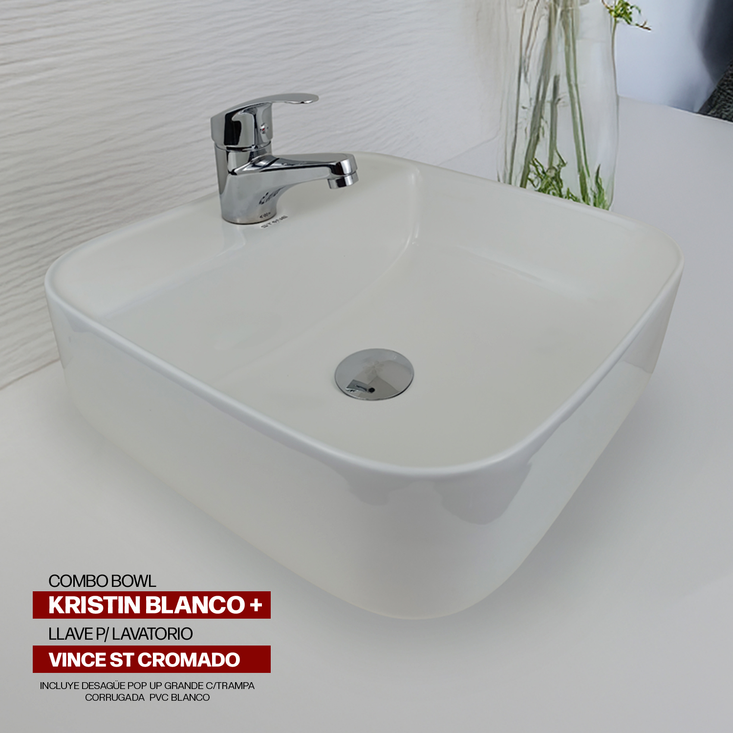 COMBO BOWL KRISTIN BLANCO + LLAVE P/ LAVATORIO VINCE ST CROMADO + DESAGUE POP UP GRANDE CROMADO S/REBOSE P/BOWL CUERPO 10CM COLA 18 CM STONE