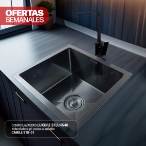 COMBO DE LAVADERO LUXURE STLU4540 + MEZCLADORA P/COCINA AL MUEBLE CAMILE STB-01