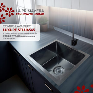COMBO DE LAVADERO LUXURE STLU4545 + MEZCLADORA P/COCINA AL MUEBLE CAMILE STB-01 CON ESCURRIDOR(EXONERADO) STONE